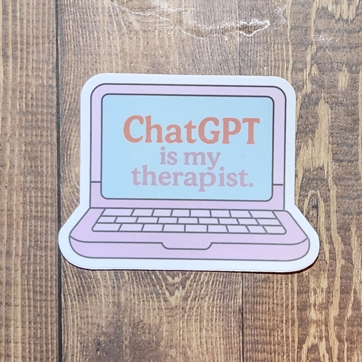 Chatgpt Rip Sticker ChatGPT is My Therapist Sticker – Small Town Alchemy by Laura Lorraine
