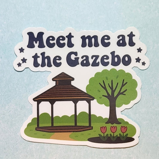 Meet Me at the Gazebo Sticker